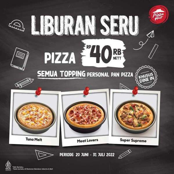 Promo Pizza Hut Terbaru 20 Juni Sampai 31 Juli 2022