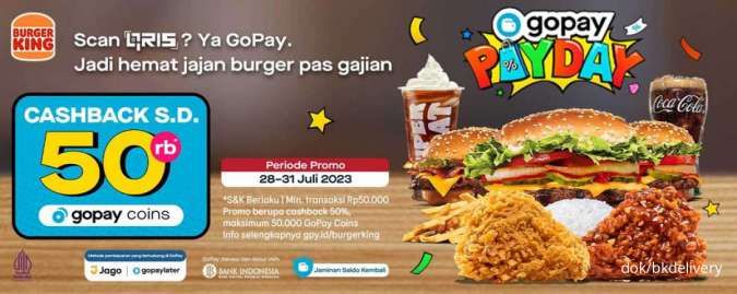Promo Burger King 28-31 Juli 2023, Gopay Payday Cashback sampai 50.000 Gopay Coins