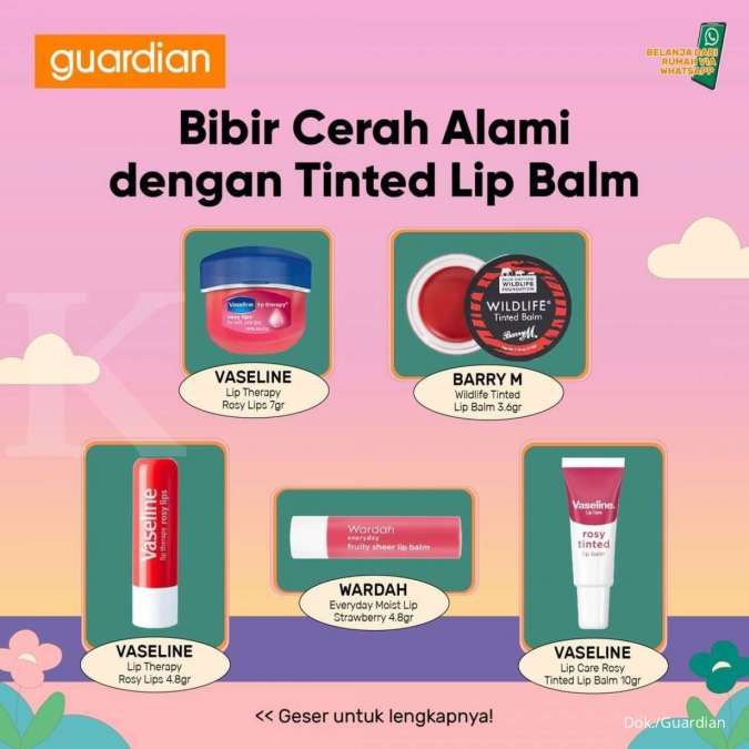 Promo Tinted Lip Balm di Guardian, Berlaku Sampai Hari Ini (25/8) 