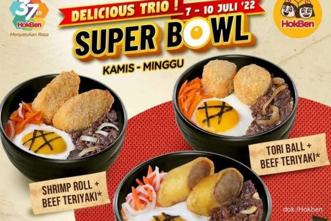 Promo Hokben 7-10 Juli 2022, Super Bowl Delicious Trio dengan Menu Beef Teriyaki