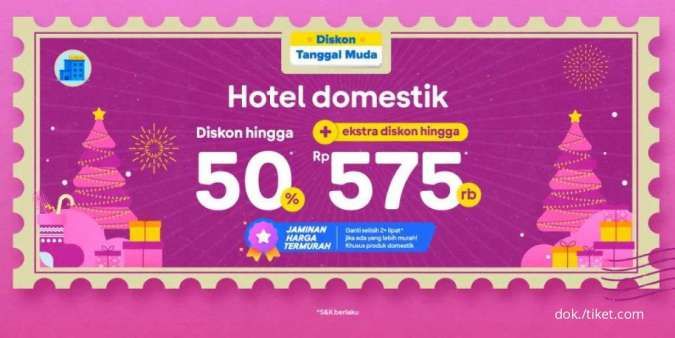 Promo Tiket.com Tanggal Muda, Dapatkan Diskon Hotel Domestik Hingga 50%