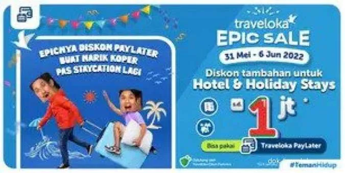 Promo Epic Sale Traveloka S.d 6 Juni, Diskon Hotel & Holiday Stays S.d ...