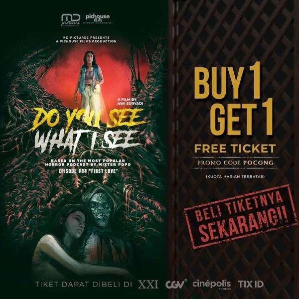 Promo Tiket Buy 1 Get 1 Film Horor Do You See What I See