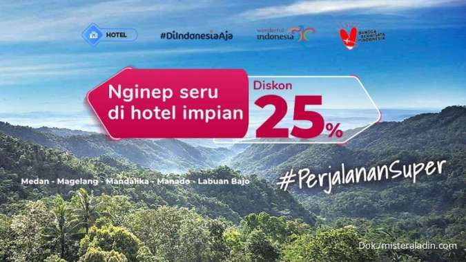 Promo Mister Aladin Selama Juni 2023, Nikmati Diskon Hotel Impian hingga 25%