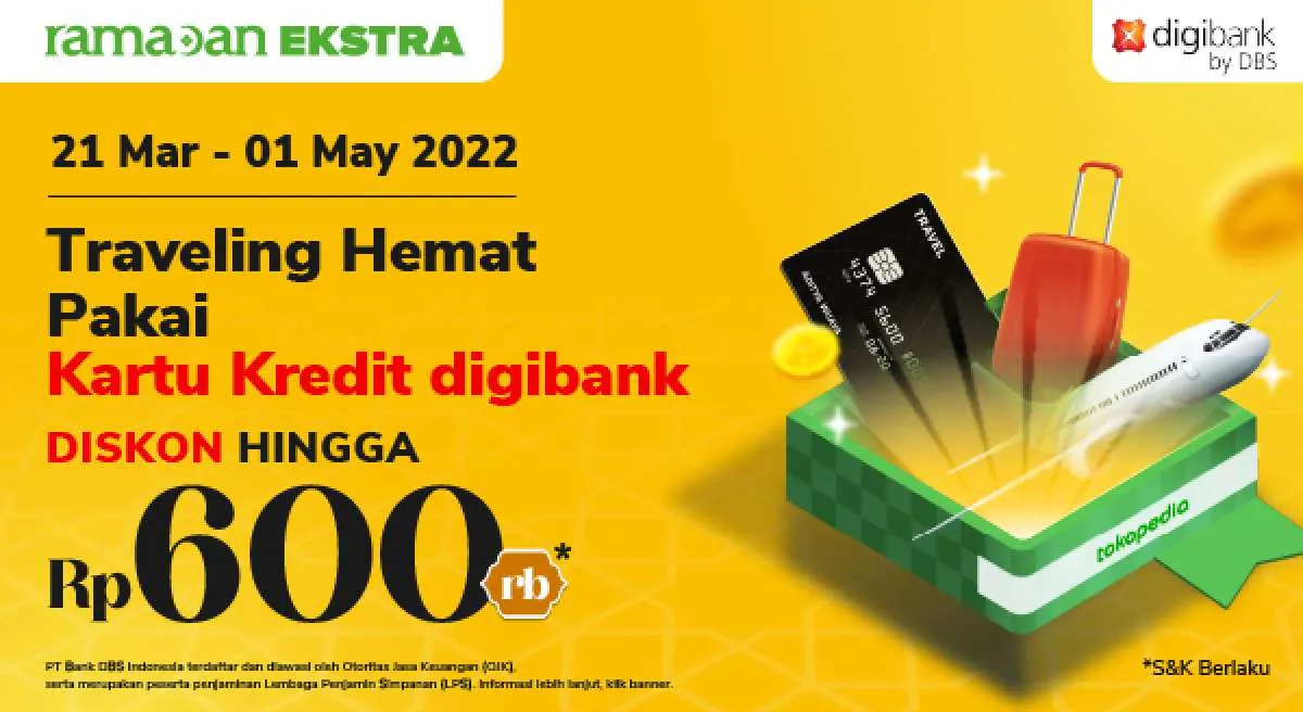 Khusus Kredit Digibank by DBS, Diskon Traveling hingga Rp 600.000 dari Tokopedia