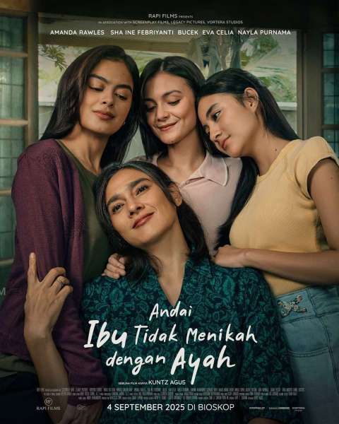 Andai Ibu Tidak Menikah dengan Ayah