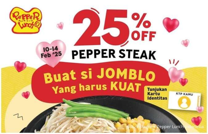 Promo Pepper Lunch untuk Si Jomblo Diskon 25%, Hingga 14 Februari 2025 Saja