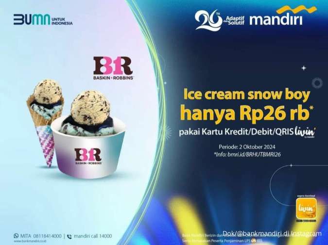 Promo HUT Mandiri 2 Oktober 2024, Serba Rp 26.000 di Baskin Robbins sampai Sociolla