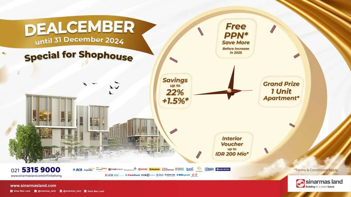 Jangan Lewatkan Promo Terakhir dari Sinar Mas Land di Tahun 2024, Sebelum PPN Naik!
