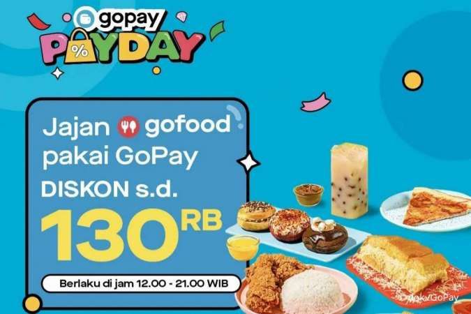 Promo GoFood di GoPay Payday 25-31 Maret 2022, Ada Diskon di Semua Restoran!
