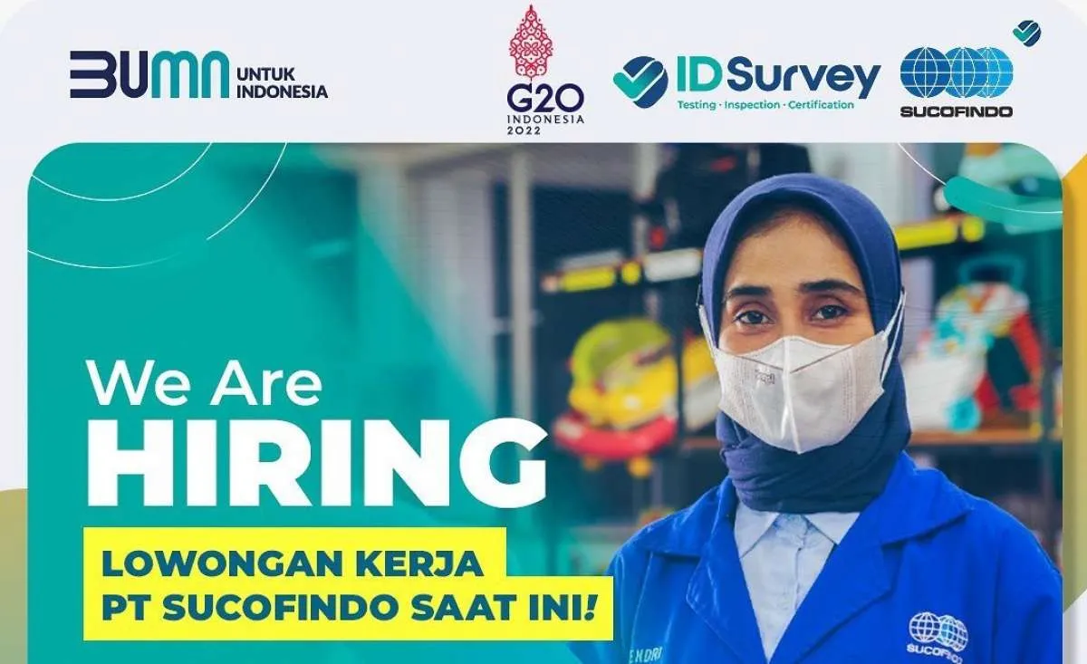 BUMN Sucofindo Buka Lowongan Kerja Terbaru 2022, Cek Posisi yang Ditawarkan