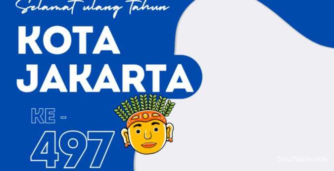 35 Ucapan HUT Jakarta ke-497 Tahun yang Diperingati Setiap 22 Juni 