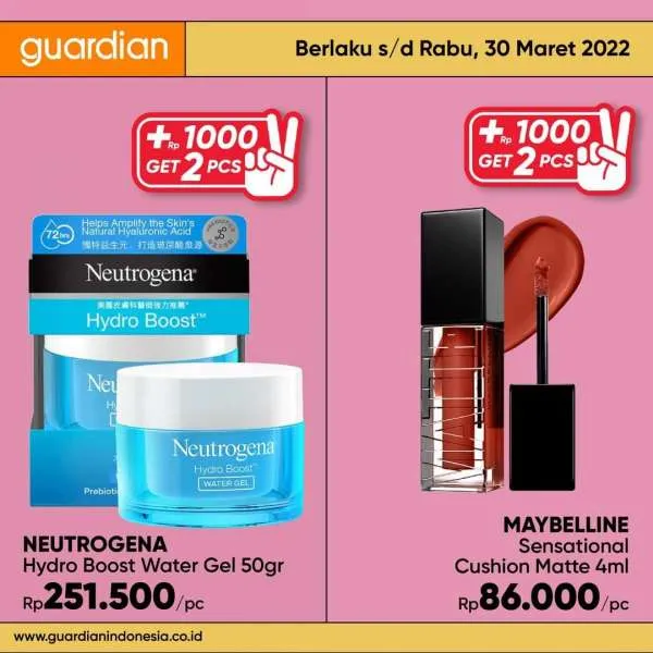 Promo Guardian +1000 Get 2 Pcs Periode 24-30 Maret 2022