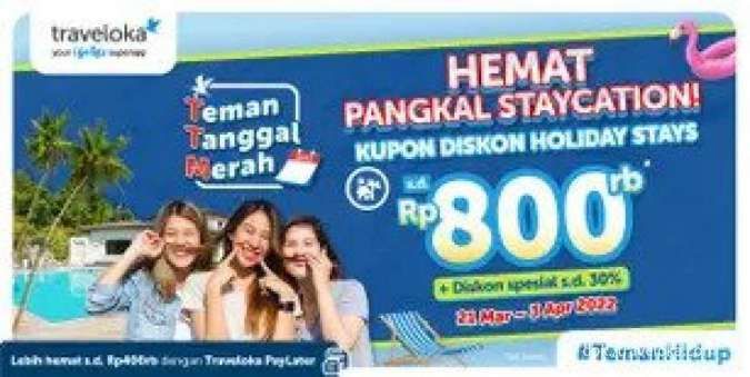 Traveloka Holiday Stays - Promo Traveloka Holiday Stays S.d Okt 2022 ...