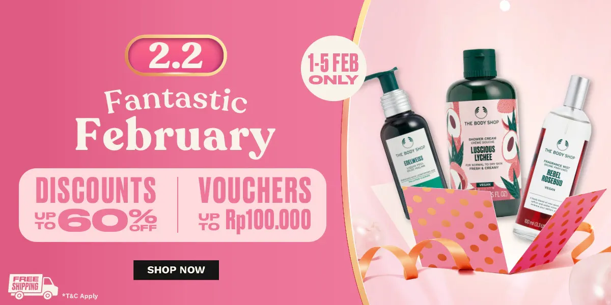 Promo The Body Shop 2.2 Fantastic February, Diskon 60% Berlaku 1-5 Februari 2024