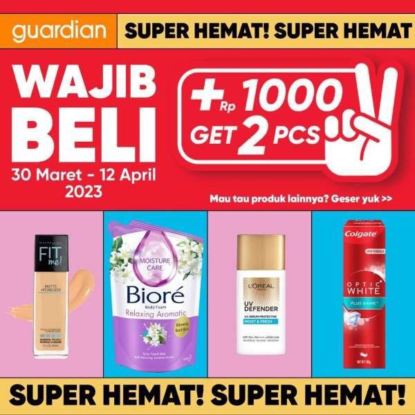 Promo Guardian Periode 30 Maret-12 April 2023, Tambah Uang Rp 1.000 Dapat 2 Sunscreen
