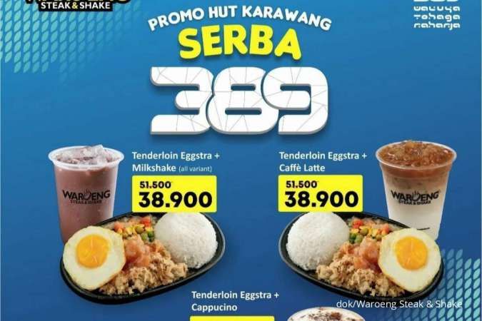 Promo Waroeng Steak di HUT Karawang ke-389 Spesial Menu Tenderloin Serba Rp 38.900