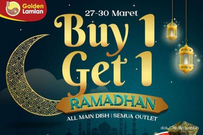 Promo Golden Lamian Ramadan 27-30 Maret 2023, Beli 1 Gratis 1 Semua Menu Utama
