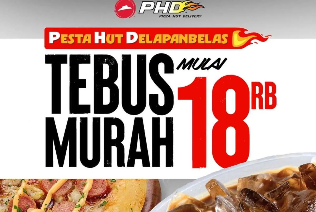 Promo Pizza Hut Delivery Oktober 2025, Tebus Murah Mulai Rp 18.000 Saja