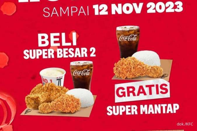 Promo KFC Spesial HUT Kota, Gratis 1 Super Mantap edisi 1-12 November 2023