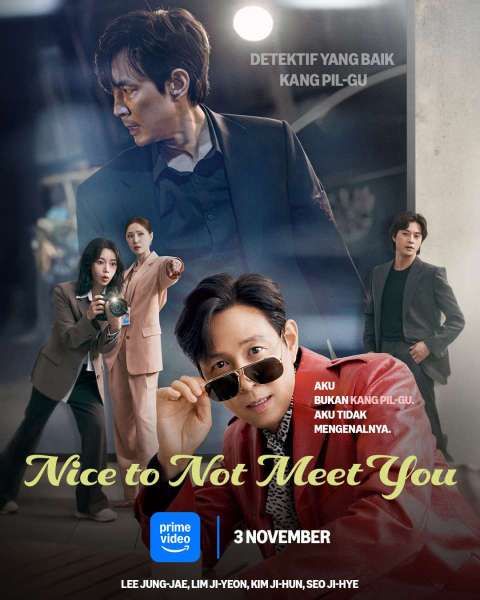 Drakor Nice To Not Meet You