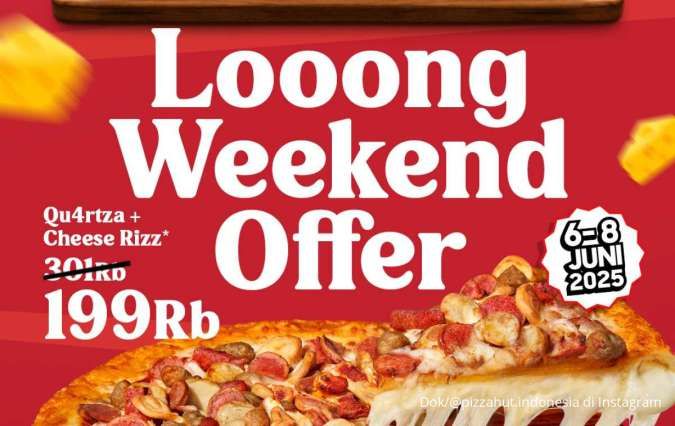 Promo Pizza Hut 6-8 Juni 2025, Pizza Harga Lebih Murah Spesial Long Weekend