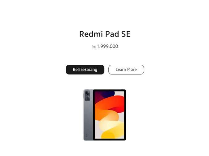 Xiaomi Redmi Pad SE: Tablet Murah Cuma Rp 1 Jutaan, Cek Spesifikasinya