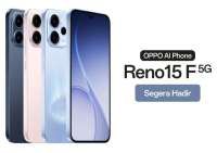 OPPO Reno15 F 5G Segera Hadir di Indonesia, Ini Prediksi Harganya