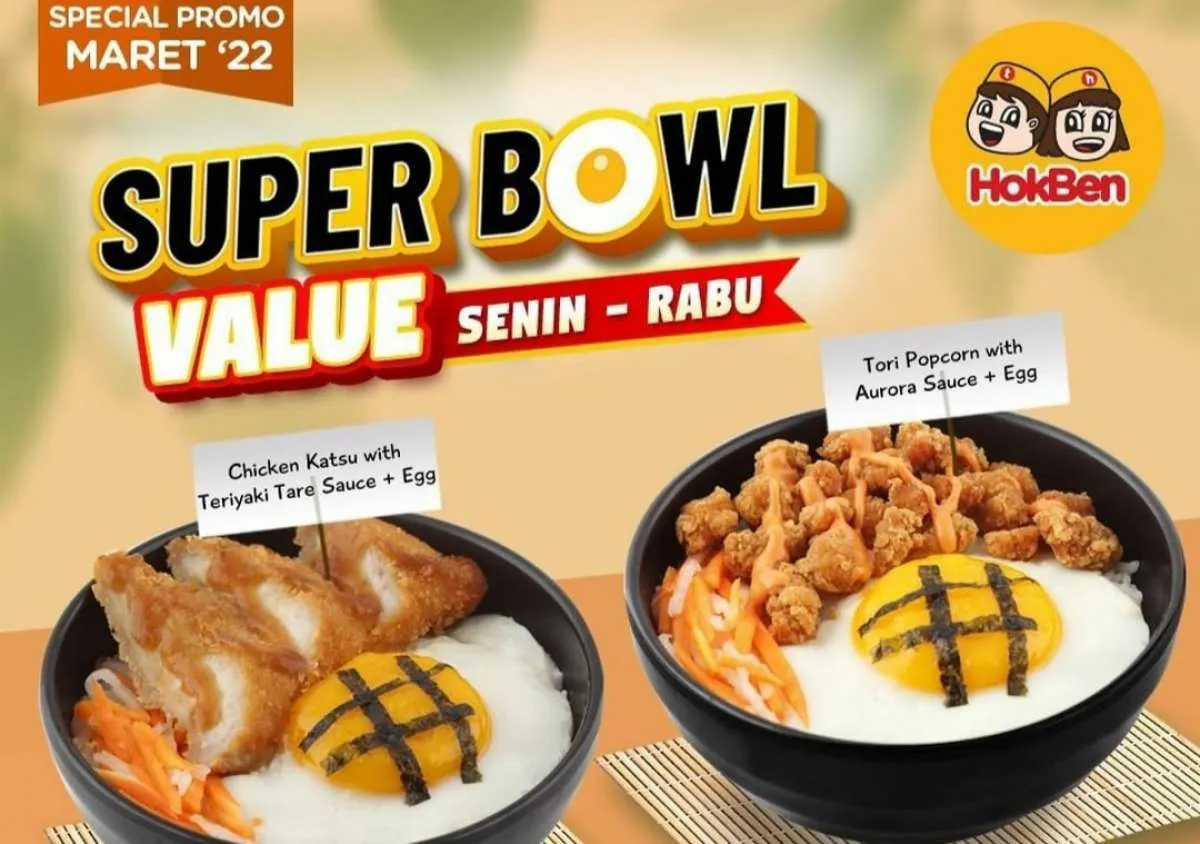 Promo Hokben Maret 2022, Spesial Senin-Rabu Ada Paket Super Bowl Value Rp 30.000