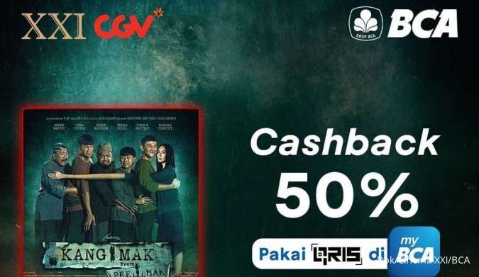 Promo Tiket Film Horor Kang Mak dengan BCA di XXI dan CGV, Dapatkan Cashback 50%