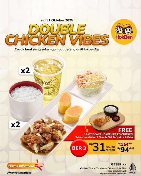 Promo HokBen Double Chicken Vibes Oktober Gratis Hot Deals Fried Chicken