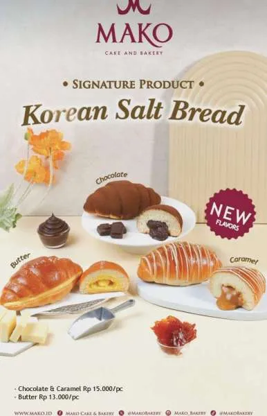 Promo Mako Bakery Menu Baru Korean Salt Bread