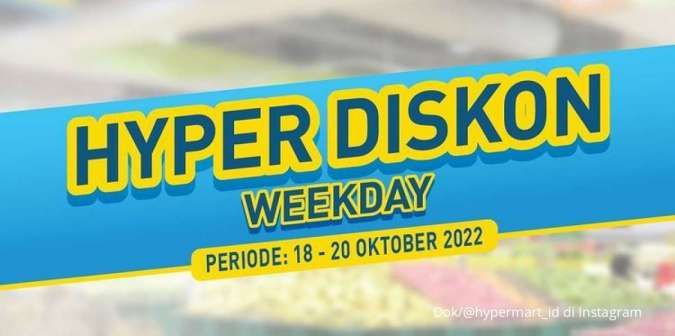 Promo Hypermart 18-20 Oktober 2022, Katalog Hyper Diskon Weekday Terbaru