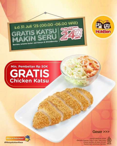 Promo HokBen Gratis Chicken Katsu di Bulan Juli 2025