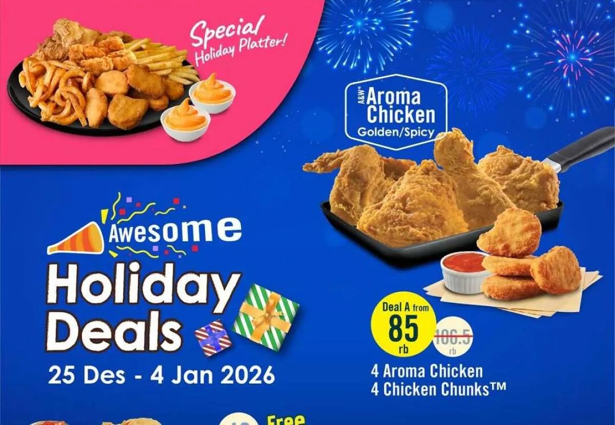 Liburan Seru Pakai Promo A&W Holiday Deals, Aroma Chicken & Holiday Platter Hemat
