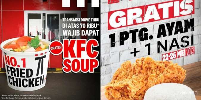 Promo KFC Terbatas Mei-Juni 2023, Gratis Ayam Goreng-KFC Soup via Layanan Drive Thru