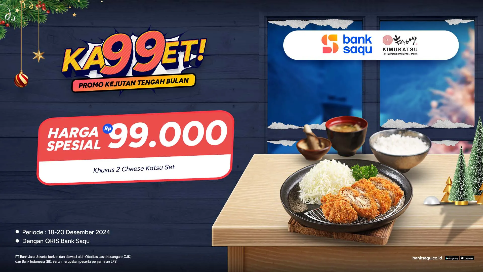 Promo Bank Saqu x Kimukatsu