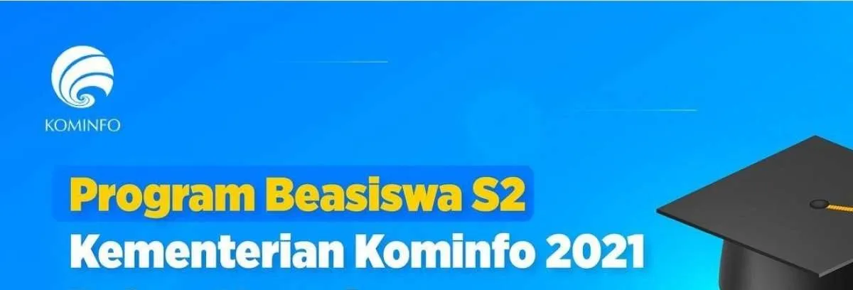 Kominfo kembali tawarkan beasiswa jenjang S2 tahun 2021, berikut info lengkapnya