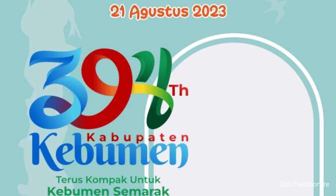 20 Twibbon Hari Jadi Kabupaten Kebumen 2023 untuk Peringatan 21 Agustus 