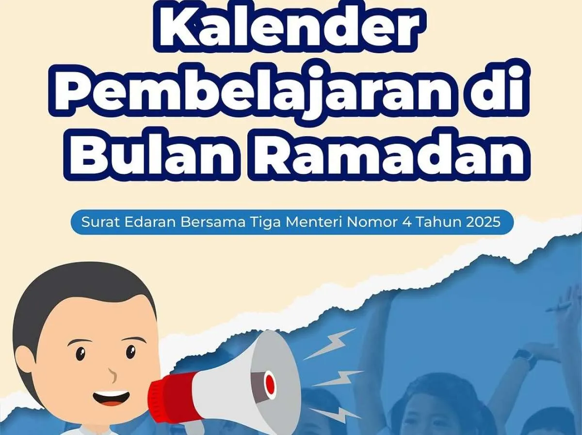 Perubahan Jadwal Libur Sekolah untuk Siswa di Bulan Ramadan 2025 Menurut SK 3 Menteri