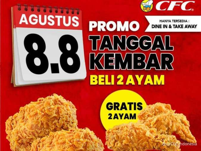 2 Paket Promo 8.8 CFC Indonesia Edisi 1-15 Agustus 2024 Sediakan Beli 2 Gratis 2 Ayam