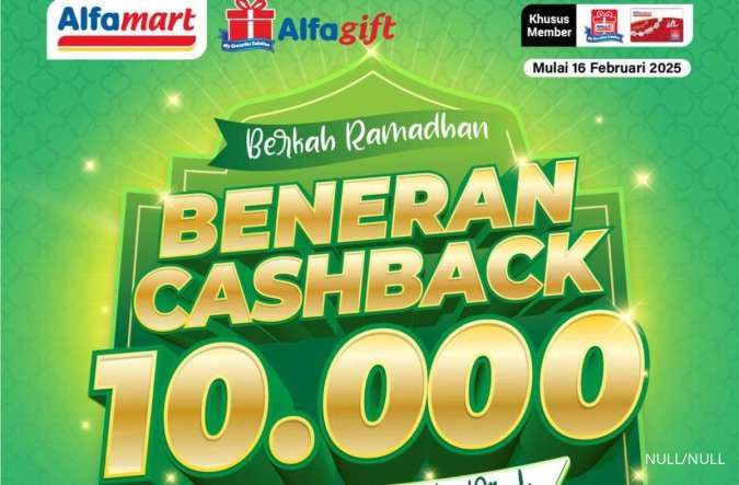 Promo Alfamart Berkah Ramadan 16-28 Februari 2025, Dapatkan Cashback Rp 10.000