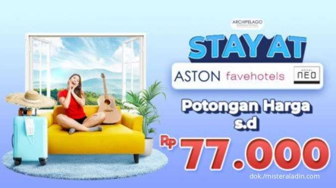 Promo Mister Aladin s.d 30 September 2022, Diskon Hotel Archipelago Grup Rp 77.000 
