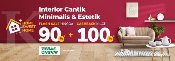 Promo Perlengkapan Rumah Tokopedia Bulan Juli 2021, Ada Cashback Kilat 100%!