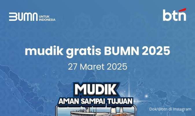 Pendaftaran Ditutup Besok, Ini Syarat Daftar Mudik Gratis Bank BTN 2025 & Rute Mudik