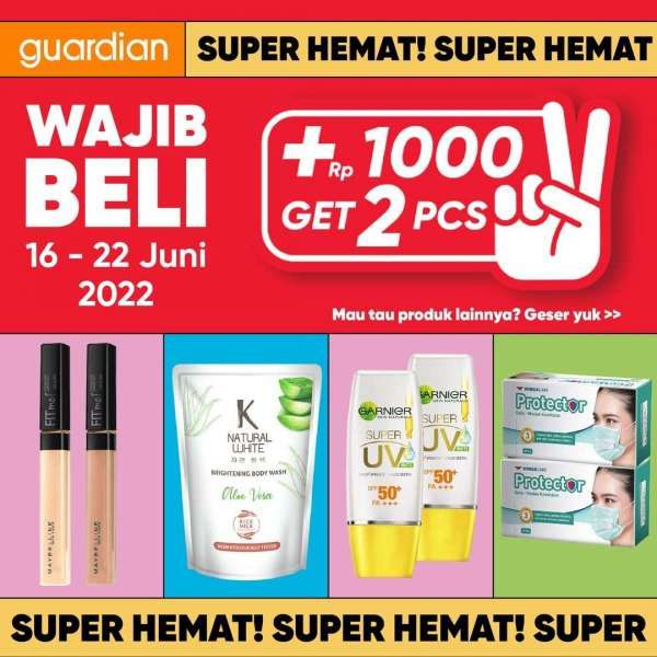 Promo Guardian Tambah Rp 1.000 Dapat 2 Pcs 16-22 Juni 2022, Ada Serum sampai Vitamin!