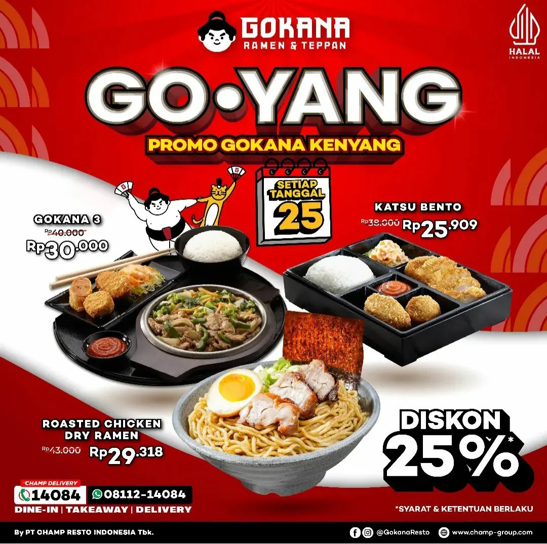 Promo Gokana Goyang 25