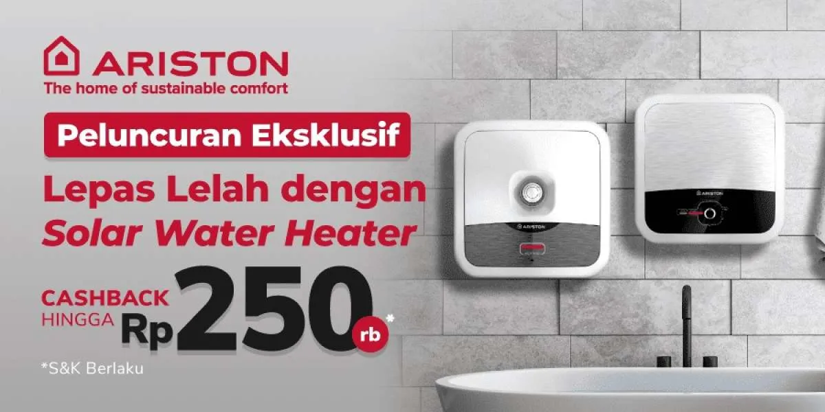 Promo Tokopedia 25-27 Juli, Beli Solar Water Heater Cashback Rp 250.000
