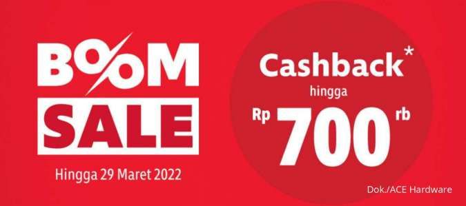 Promo ACE Boom Sale, Belanja Produk ACE Online Dapat Cashback Rp 700.000!