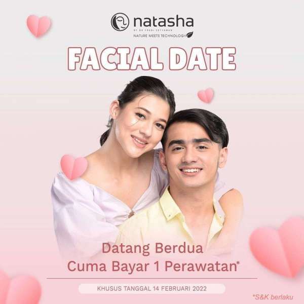 Promo Natasha Spesial Hari Valentine, Datang Berdua Cuma Bayar 1 Perawatan!